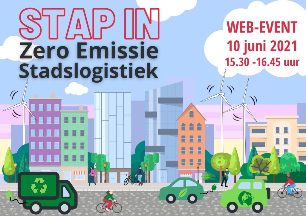 web-event: STAP IN Zero Emissie Stadslogistiek 1